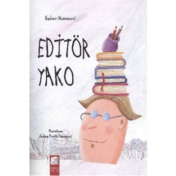 Editör Yako - Kasmir Huseinovic