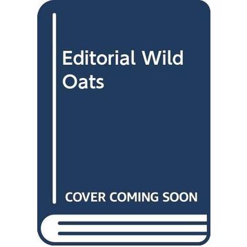 Editorial Wild Oats - Mark Twain