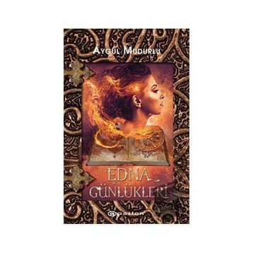 Edna Günlükleri - Aygül Mudurlu