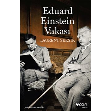 Eduard Einstein Vakası - Laurent Seksik