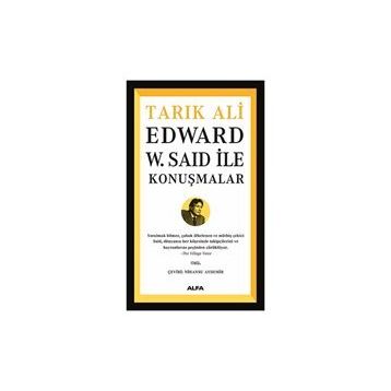 Edward W. Said İle Konuşmalar - Tarık Ali