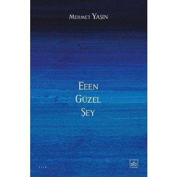Eeen Güzel Şey İthaki Yayınları