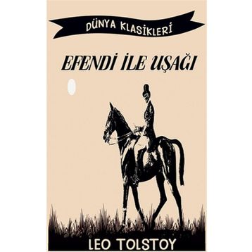 Efendi ile Uşağı Leo Tolstoy