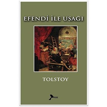 Efendi İle Uşağı - Lev Nikolayeviç Tolstoy
