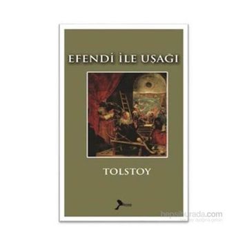 Efendi İle Uşağı - Lev Nikolayeviç Tolstoy
