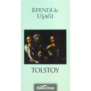 Efendi ile Uşağı - Lev Nikolayevich Tolstoy