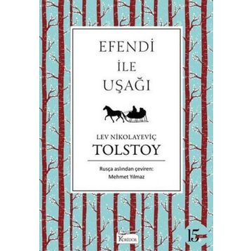 Efendi ile Uşağı - Lev Nikolayevich Tolstoy