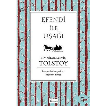Efendi ile Uşağı - Lev Nikolayevich Tolstoy
