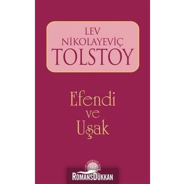 Efendi Ve Uşak - Lev Nikolayeviç Tolstoy