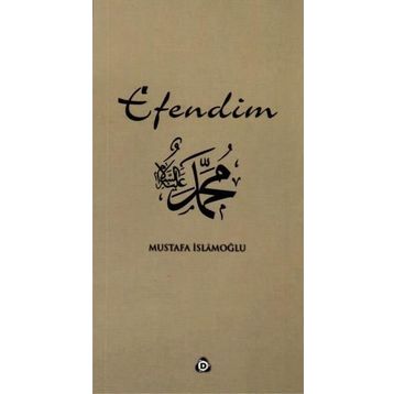 EFENDIM - MUSTAFA İSLAMOĞLU