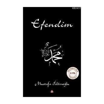 EFENDIM - MUSTAFA İSLAMOĞLU