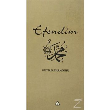 EFENDIM - MUSTAFA İSLAMOĞLU