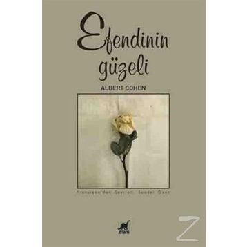Efendinin Güzeli - Albert Cohen