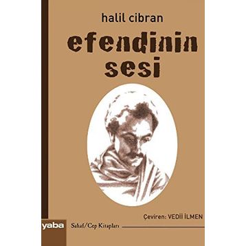 EFENDININ SESI - HALIL CIBRAN