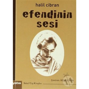 EFENDININ SESI - HALIL CIBRAN