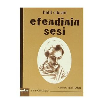 EFENDININ SESI - HALIL CIBRAN