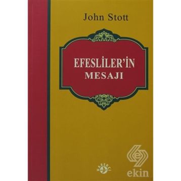 EFESLILER'IN MESAJI - JOHN STOTT