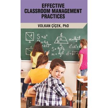 Effective Clasroom Management Practices - Volkan Çiçek