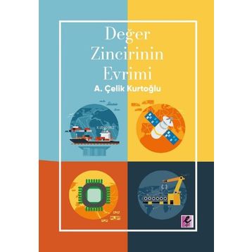 Efil Yayınevi Değer Zincirinin Evrimi