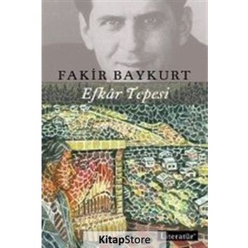 Efkar Tepesi - Fakir Baykurt