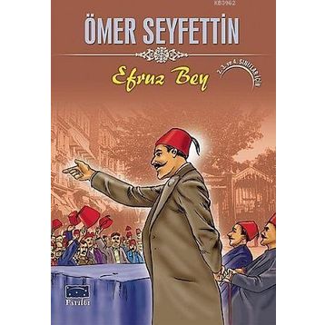 Efruz Bey - Ömer Seyfeddin