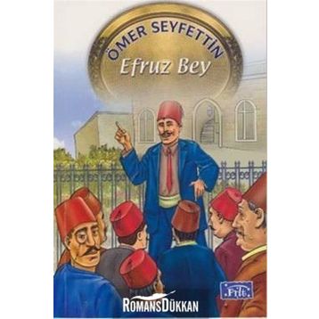 Efruz Bey - Ömer Seyfettin