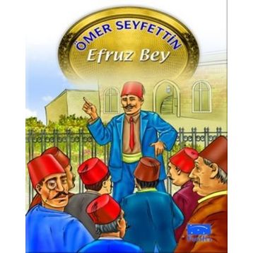 EFRUZBEY - ÖMER SEYFETTIN