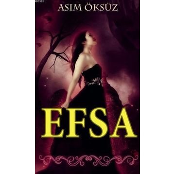 Efsa - Asım Öksüz