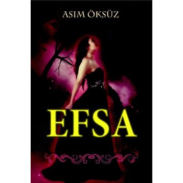 Efsa - Asım Öksüz