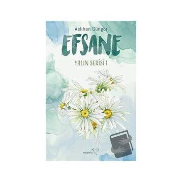 Efsane - Aslıhan Güngör