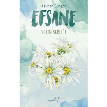 Efsane - Aslıhan Güngör