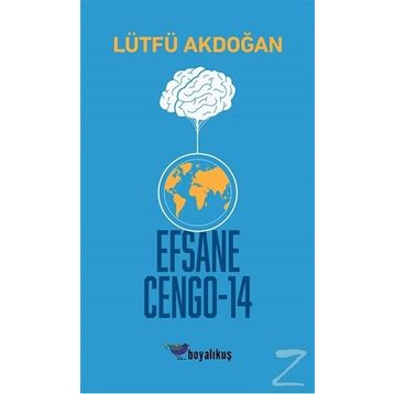 Efsane Cengo - 14 - Lütfü Akdoğan