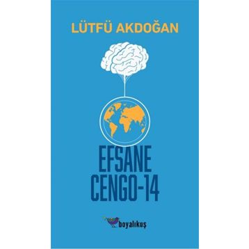 Efsane Cengo - 14 - Lütfü Akdoğan
