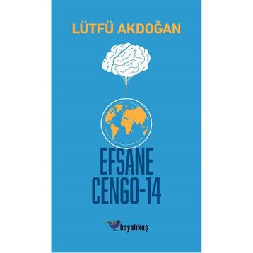 Efsane Cengo - 14 - Lütfü Akdoğan