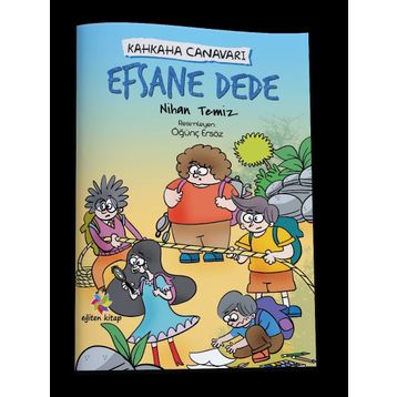 Efsane Dede Kahkaha Canavarı - Nihan Temiz