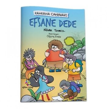 Efsane Dede Kahkaha Canavarı - Nihan Temiz