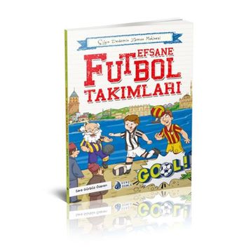 Efsane Futbol Takımları - Sara Gürbüz Özeren - Genç Damla
