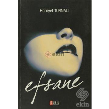 EFSANE - HÜRRİYET TURNALI