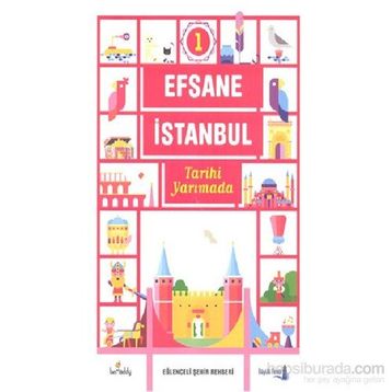 Efsane İstanbul - Tarihi Yarımada - Işın Bilgin