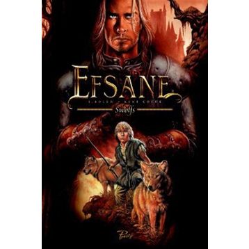 Efsane Kurt Çocuk - Yves Swolfs