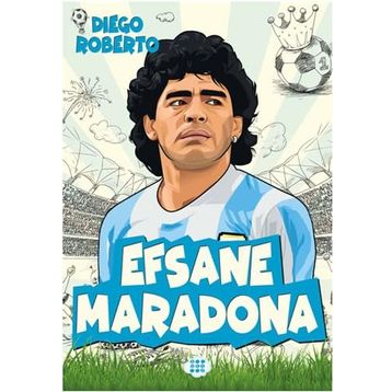 Efsane Maradona - Diego Roberto