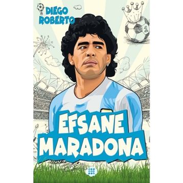 Efsane Maradona - Diego Roberto