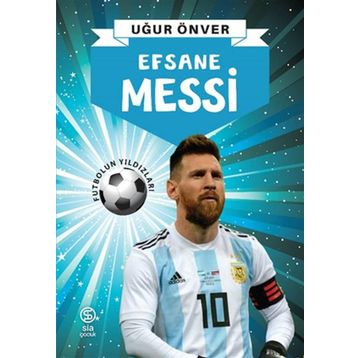Efsane Messi - Uğur Önver