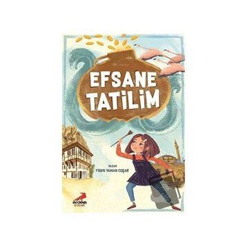 Efsane Tatilim - Figen Yaman Coşar