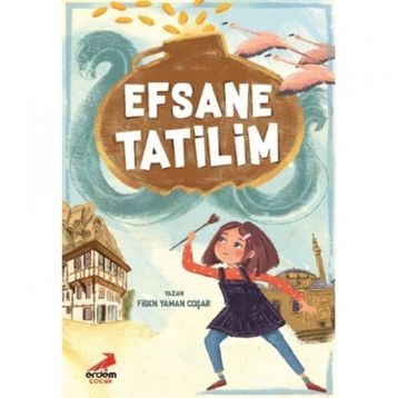Efsane Tatilim - Figen Yaman Coşar