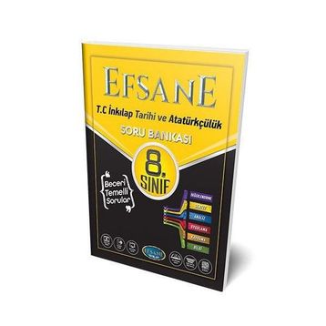 Efsane Yayınları 8. Sınıf Efsane T.C. İnkılap Tarihi ve Atatürkçülük Soru Bankası