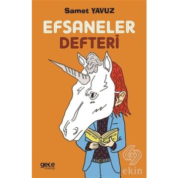 Efsaneler Defteri - Samet Yavuz