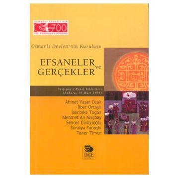 Efsaneler ve Gerçekler - İlber Ortaylı