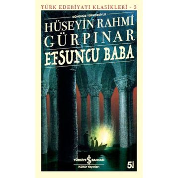 Efsuncu Baba - Hüseyin Rahmi Gürpınar