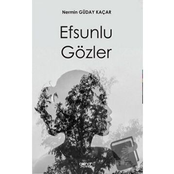 Efsunlu Gözler - Nermin Güday Kaçar